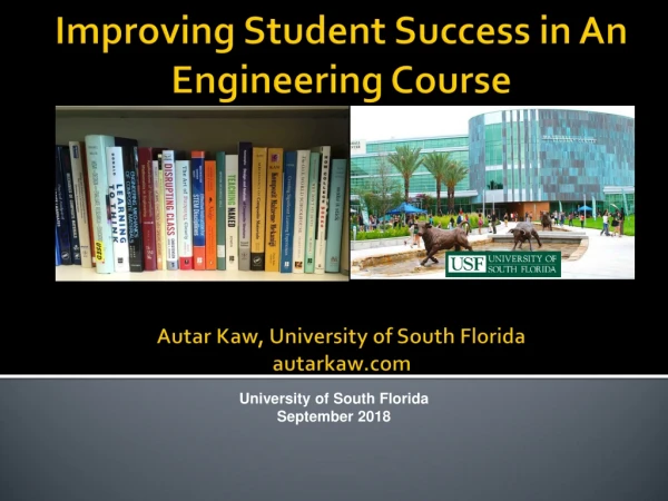 Improving Student Success in An Engineering Course