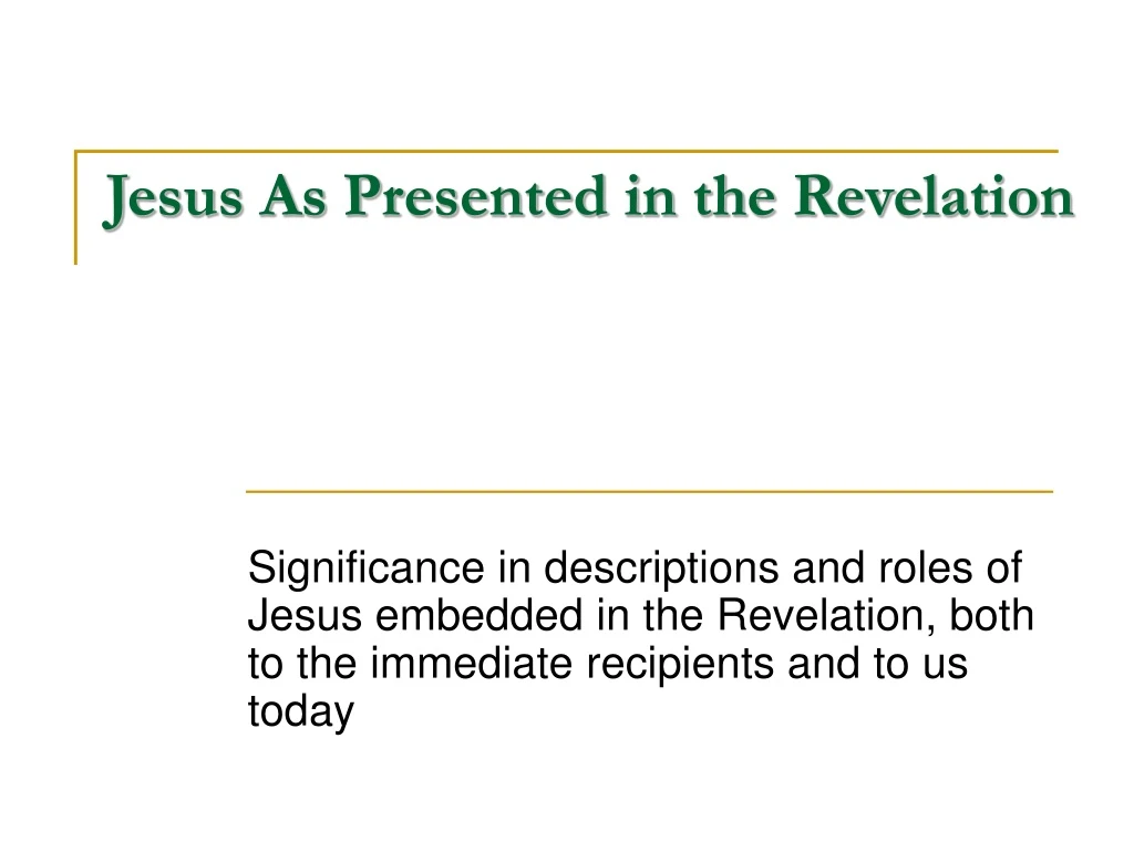 jesus as presented in the revelation