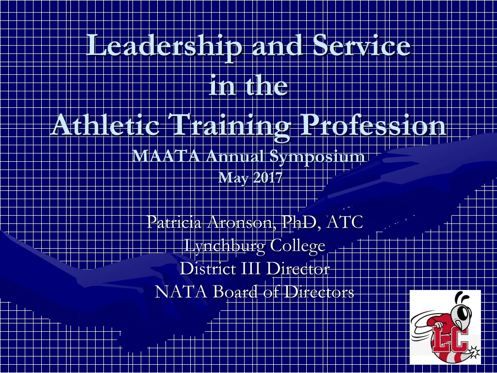 leadership and service in the athletic training profession maata annual symposium may 2017