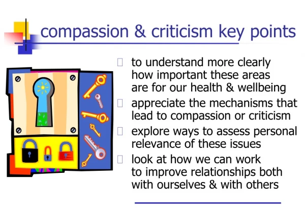 compassion &amp; criticism key points