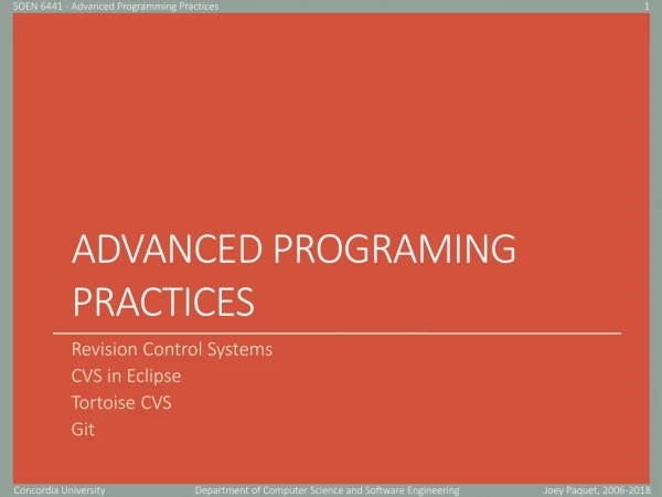 Advanced Programing Practices