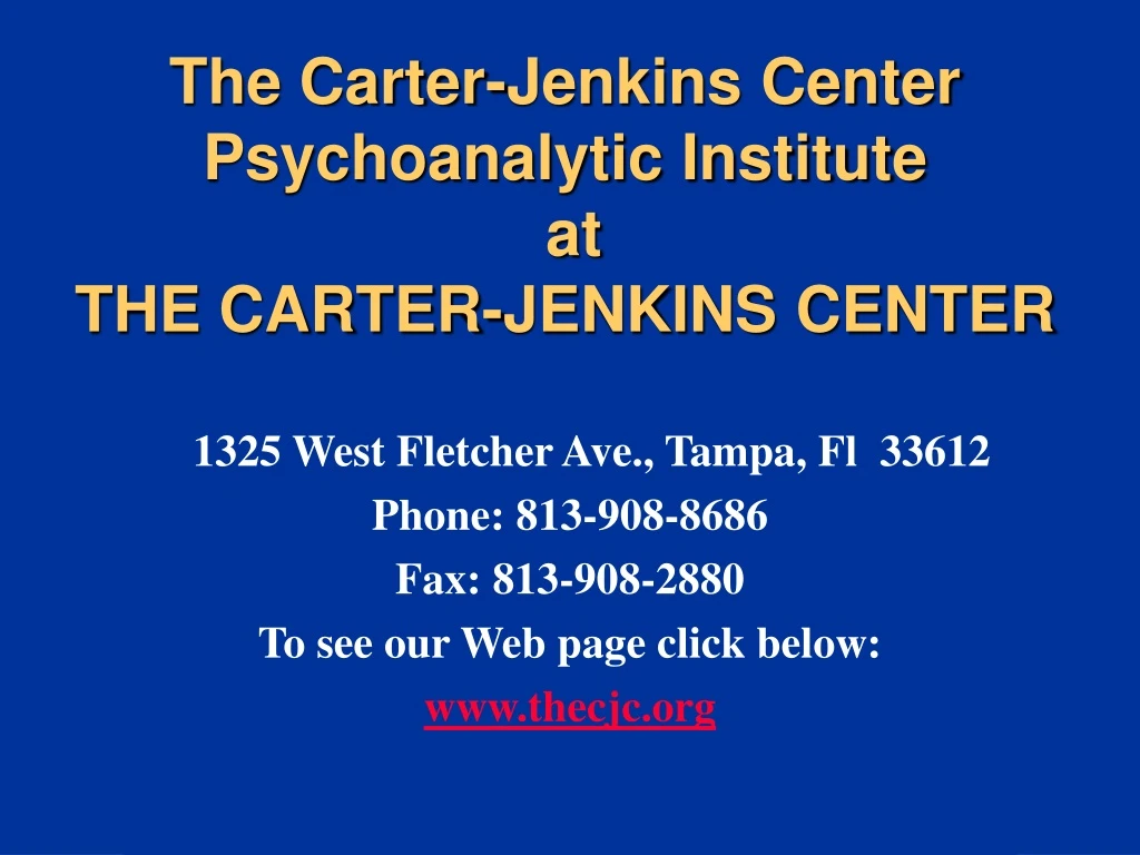 the carter jenkins center psychoanalytic institute at the carter jenkins center