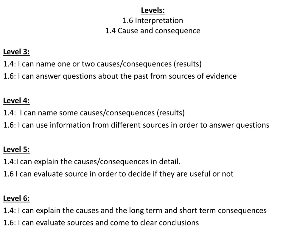 levels 1 6 interpretation 1 4 cause and consequence
