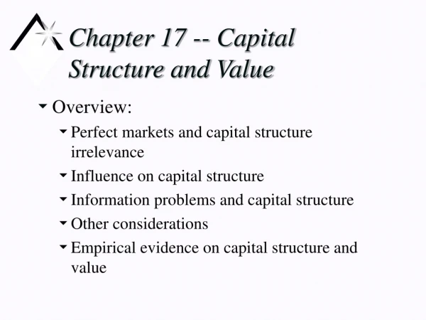 Chapter 17 -- Capital Structure and Value