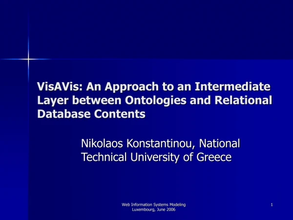 VisAVis: An Approach to an Intermediate Layer between Ontologies and Relational Database Contents