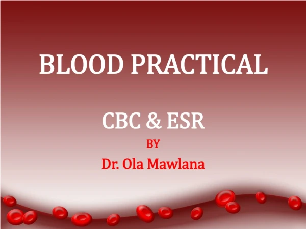 BLOOD PRACTICAL