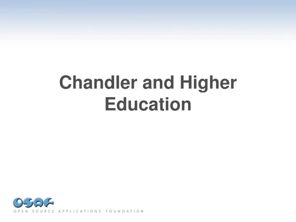 Chandler and Higher Education