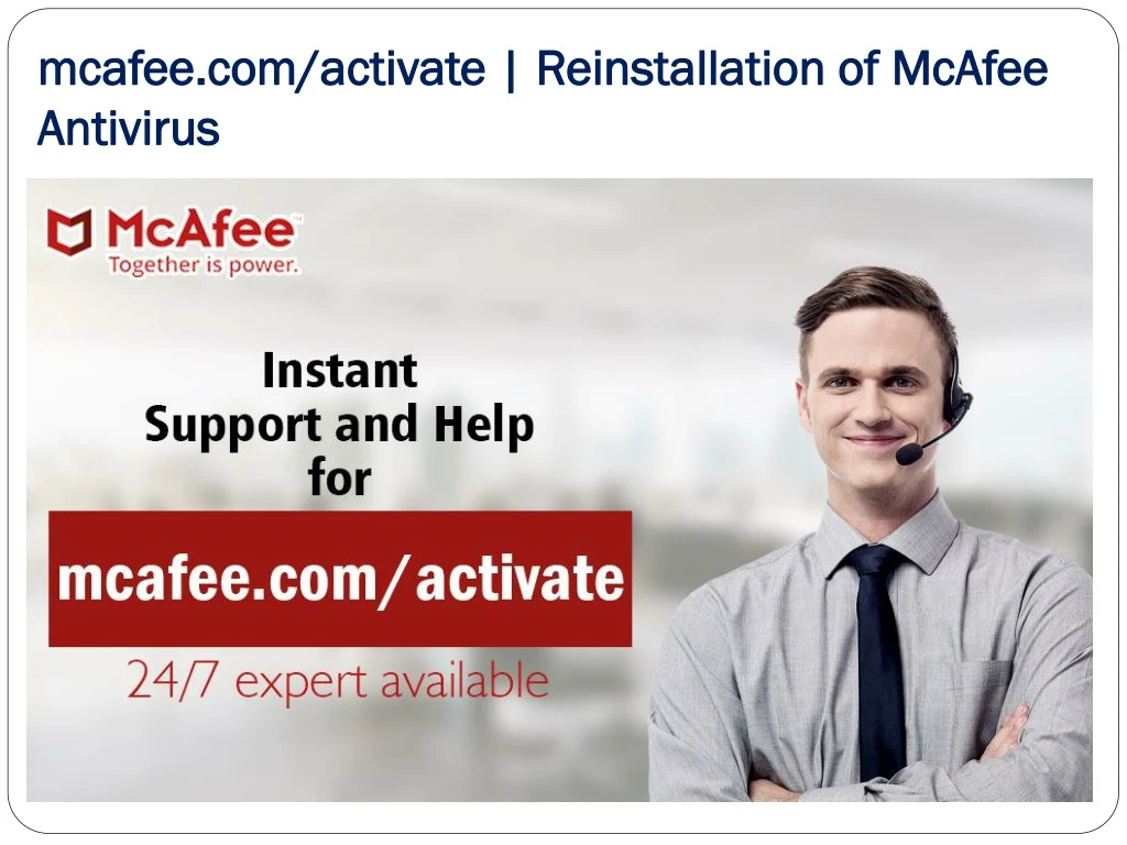 mcafee com activate reinstallation of mcafee antivirus