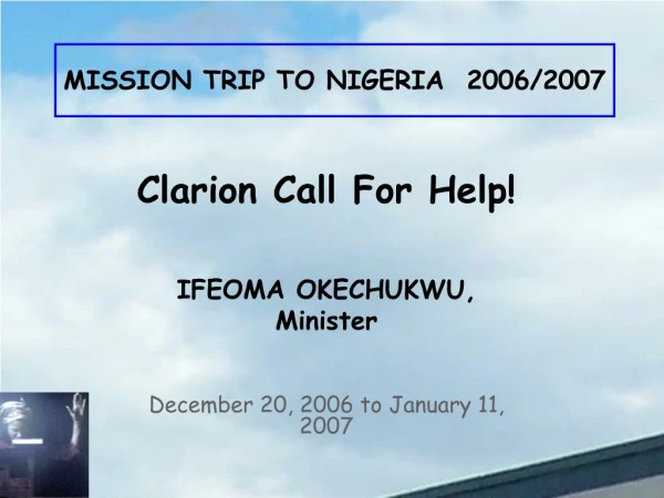 MISSION TRIP TO NIGERIA 2006/2007