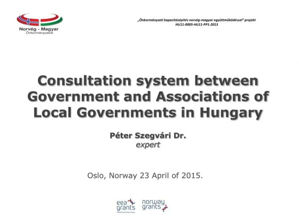 Consultation system between Government and Associations of Local Governments in Hungary