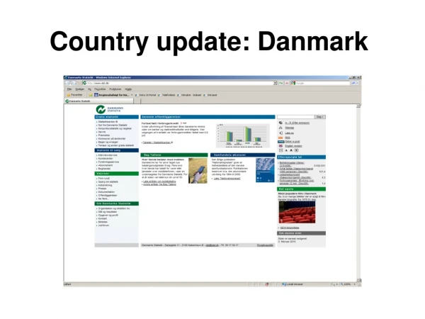 Country update: Danmark