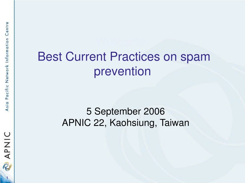 welcome best current practices on spam prevention