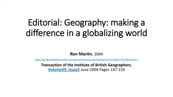 Editorial: Geography: making a difference in a globalizing world