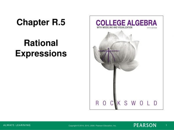 Chapter R.5 Rational Expressions