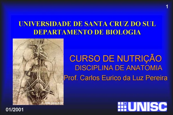 UNIVERSIDADE DE SANTA CRUZ DO SUL DEPARTAMENTO DE BIOLOGIA