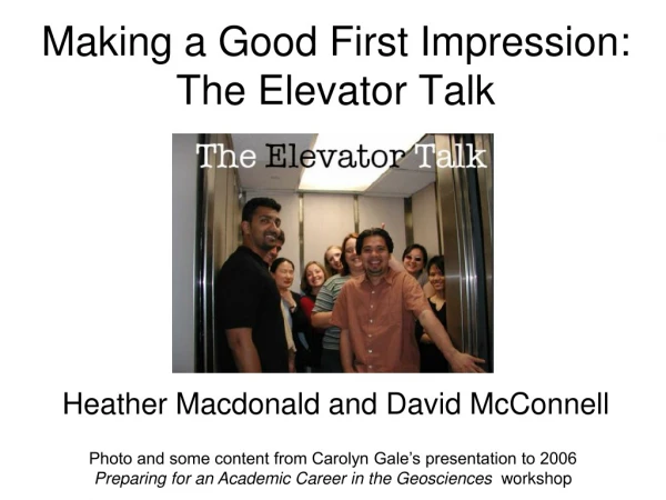 Making a Good First Impression: The Elevator Talk