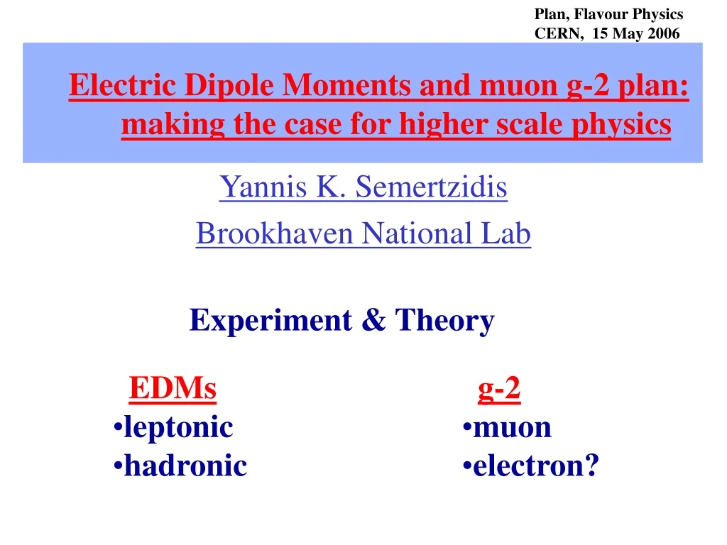 electric dipole moments and muon g 2 plan making the case for higher scale physics