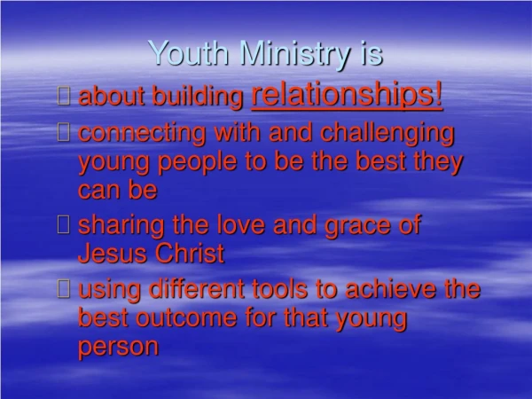 Youth Ministry is