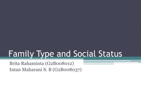 Family Type and Social Status