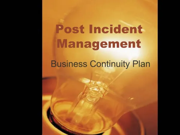 Post Incident Management