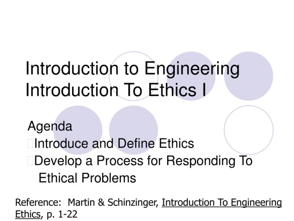 Introduction to Engineering Introduction To Ethics I