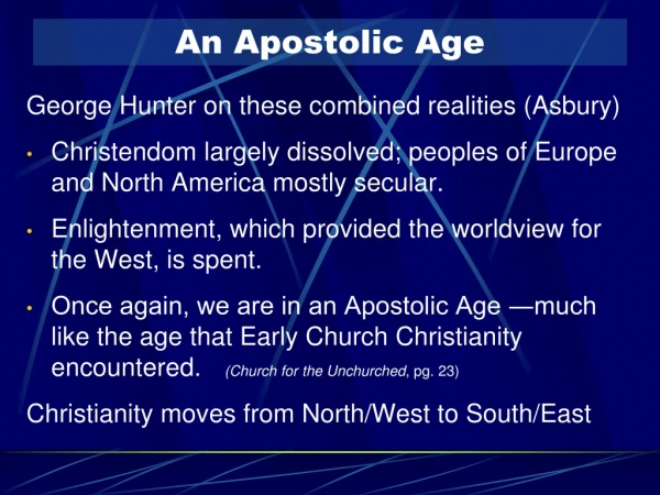 An Apostolic Age