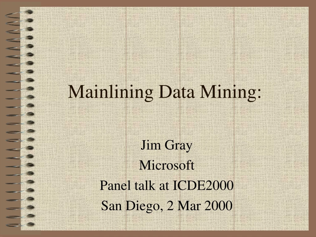 mainlining data mining