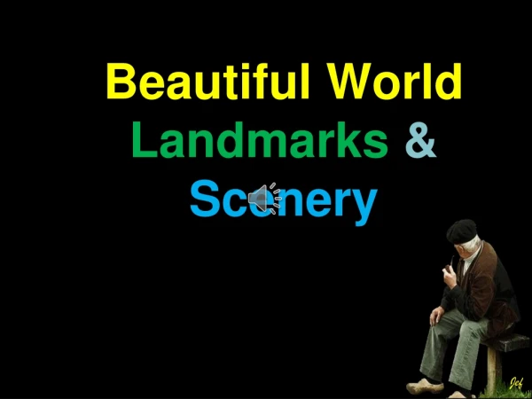 Beautiful World Landmarks &amp; Scenery