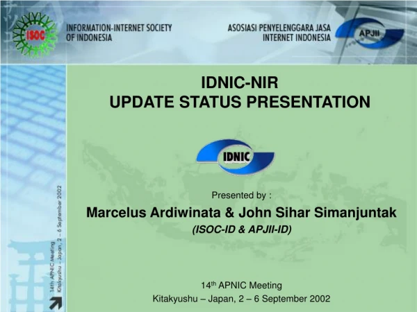 IDNIC-NIR UPDATE STATUS PRESENTATION