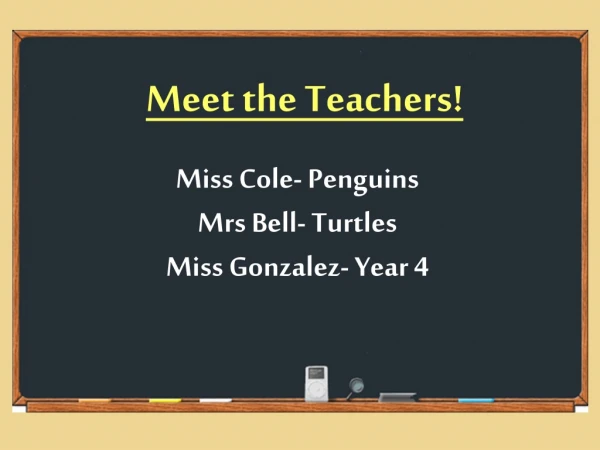Meet the Teachers!