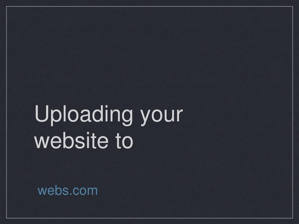 uploading your website to