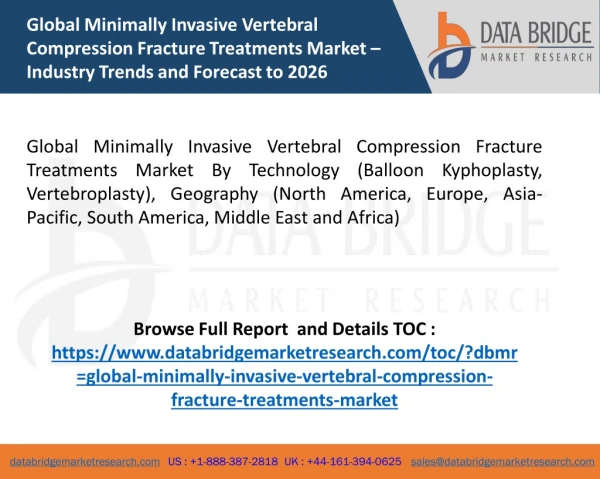 Global Minimally Invasive Vertebral Compression Fracture Treatments Market – Industry Trends and Forecast to 2026
