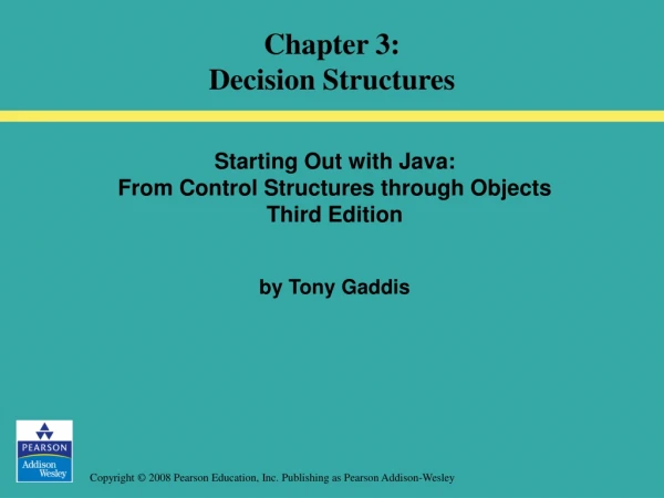 Starting Out with Java: From Control Structures through Objects Third Edition by Tony Gaddis