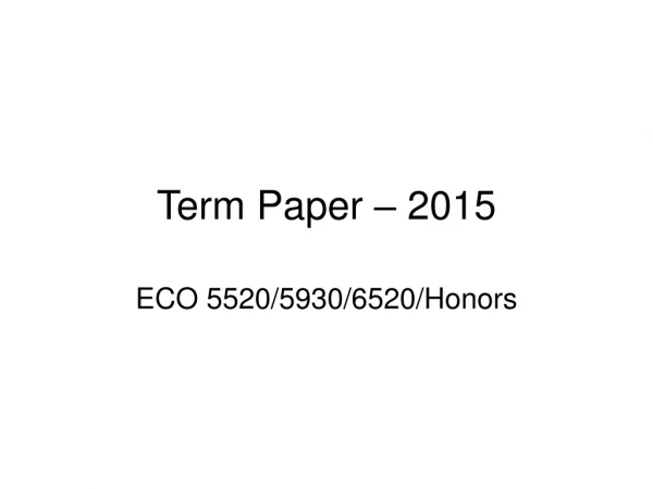 Term Paper – 2015