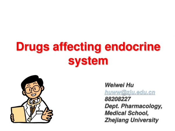 Drugs affecting endocrine system