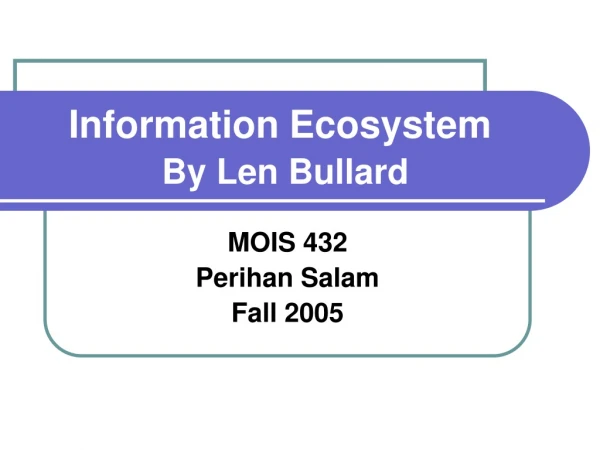 Information Ecosystem By Len Bullard