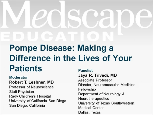 Pompe Disease: Making a Difference in the Lives of Your Patients