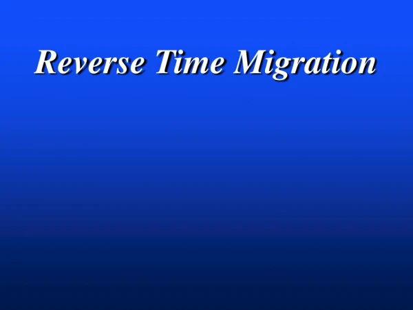 Reverse Time Migration