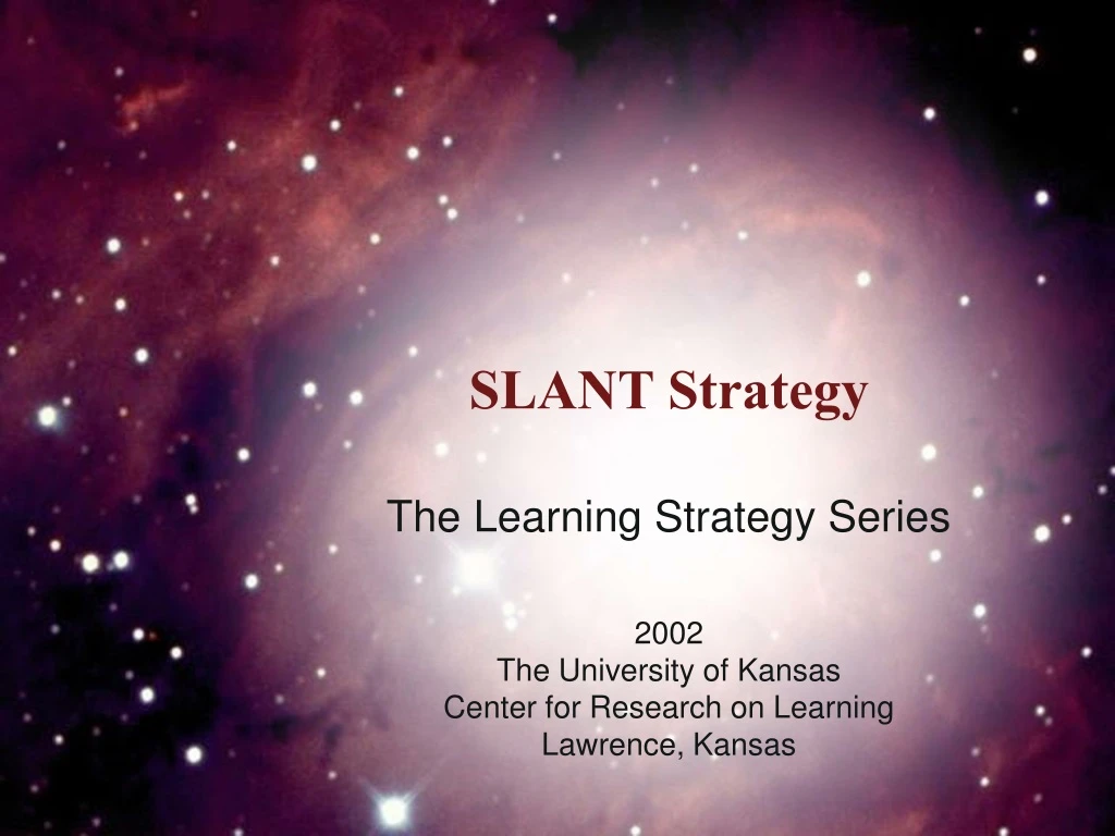 slant strategy