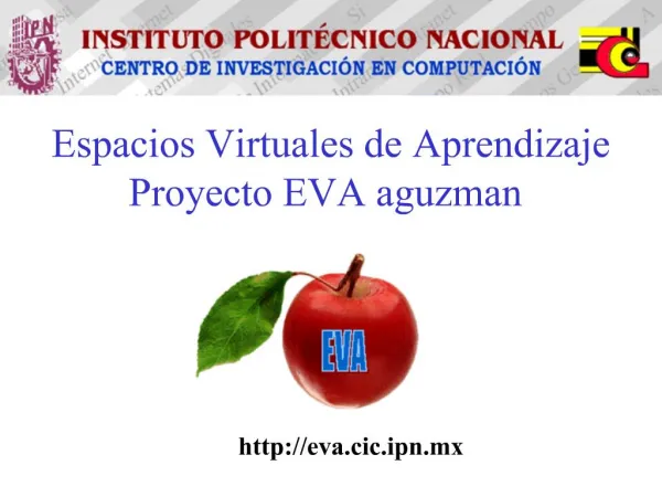 Espacios Virtuales de Aprendizaje Proyecto EVA aguzman