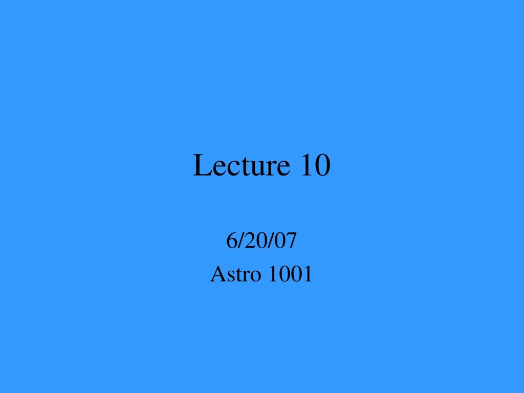 lecture 10