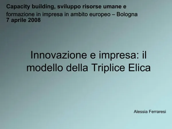 Innovazione e impresa: il modello della Triplice Elica