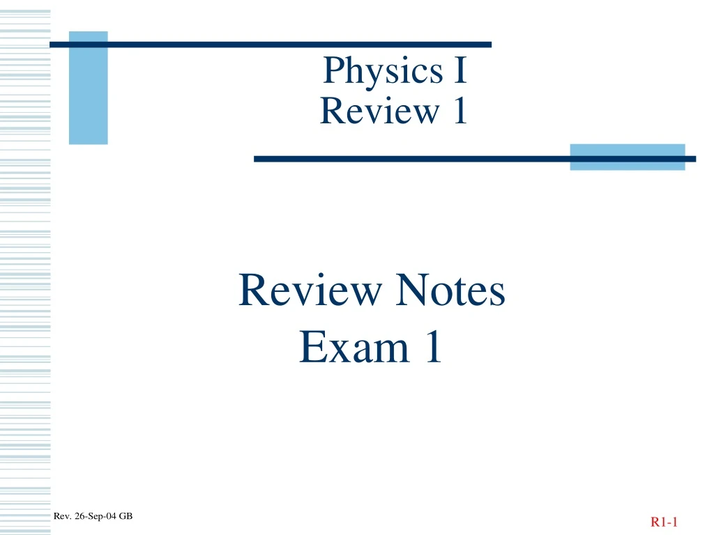physics i review 1