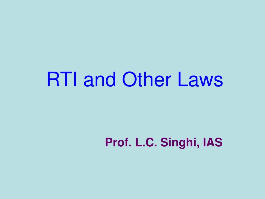 rti and other laws