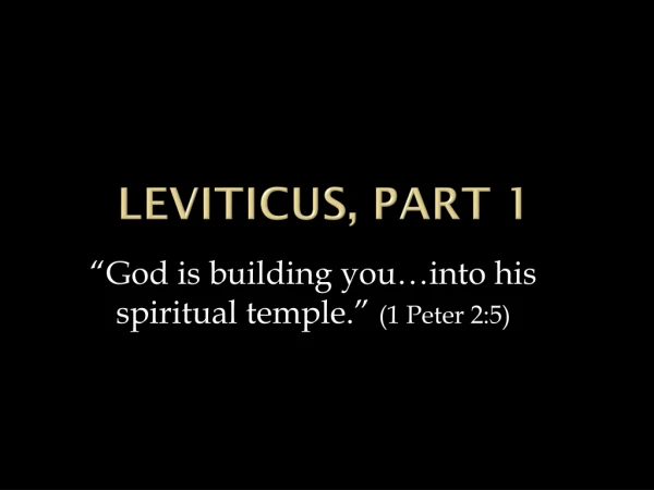 Leviticus, part 1