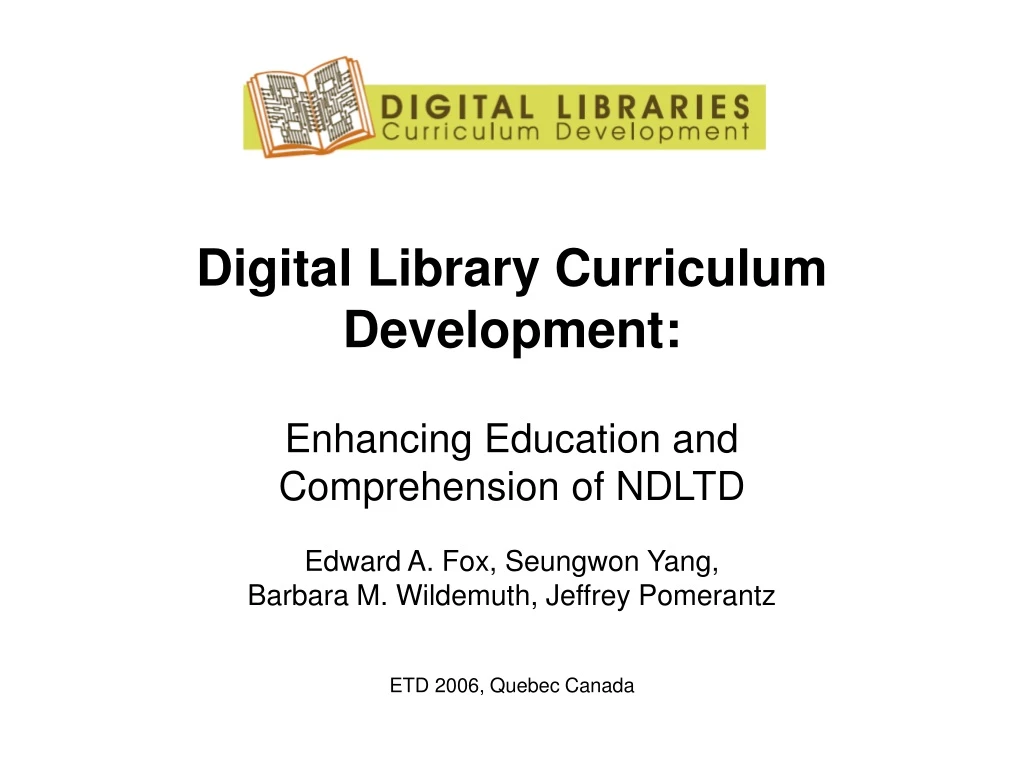 digital library curriculum development enhancing