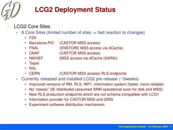 LCG2 Deployment Status
