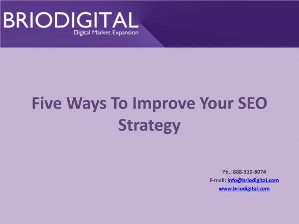 Five Ways To Improve Your SEO Strategy