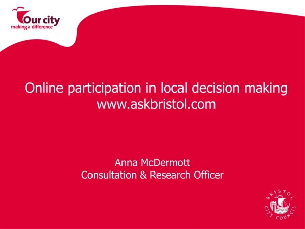 Online participation in local decision making askbristol