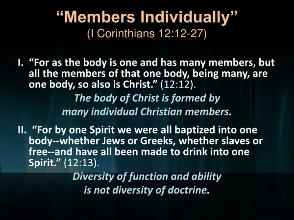 “Members Individually” (I Corinthians 12:12-27)